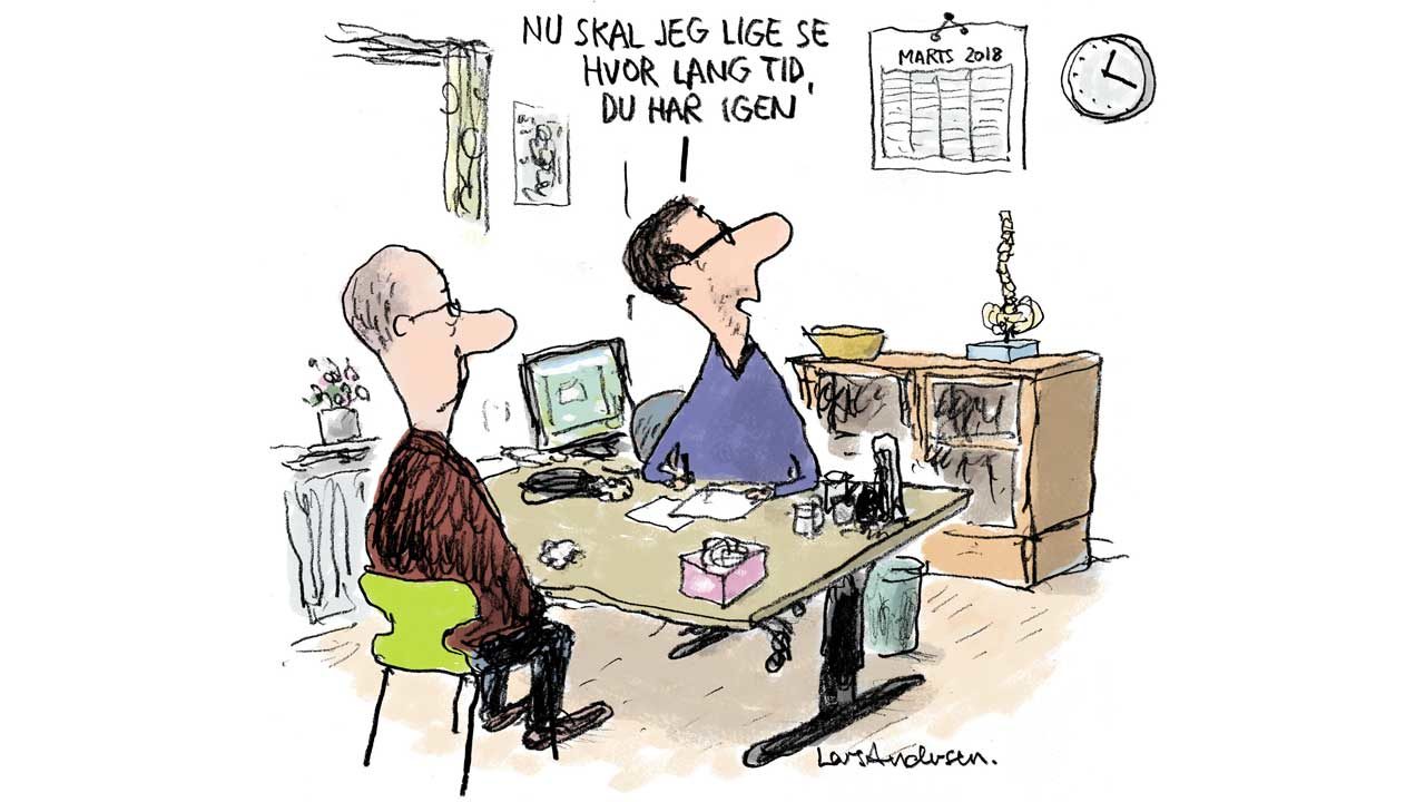Du har to måneder tilbage…